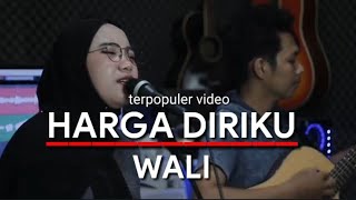 Download Lagu HARGA DIRIKU - WALI Terpopuler COVER indah yastami (  Simpang Live Music) MP3