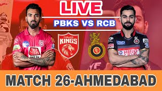 ?live ipl 2021 Punjab Kings vs Royal Challengers Bangalore, 26th Match. live ipl match rcb vs pbks.