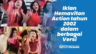 Iklan Hemaviton Action feat. Krisdayanti, IIs Dahlia & Denada (2002, 2 Versi)