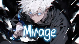 「Nightcore」 Mirage - OneRepublic, Assassin's Creed, Mishaal Tamer ♡ (Lyrics)