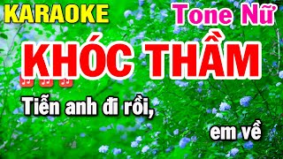 Karaoke Khóc Thầm - Tone Nữ Nhạc Sống Beat Hay Dễ Hát | Huỳnh Lê