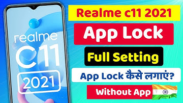 How To Set App Lock In Realme c11 2021 | Realme c11 2021 App Lock Kaise Lagaye Without App