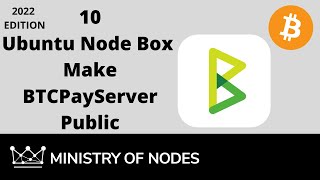 UNB22 - 10 - Make your BTCPayServer public