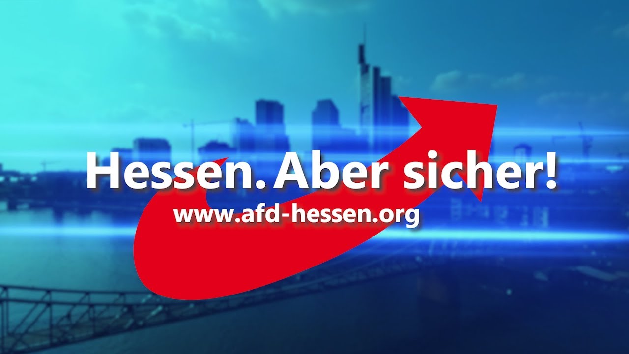 Erster Afd Wahlkampfspot Zur Hessischen Landtagswahl Am 28 Oktober 18 Youtube