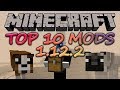 Top 10 Minecraft Mods (1.12.2) - April 2019