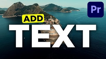 How to Add Text on Premiere Pro 2023 - Beginners Guide