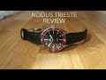 Nodus Trieste Review | A Great Diving Watch Under $500 Nodus Trieste Review | A Great Diving Watch Under $500