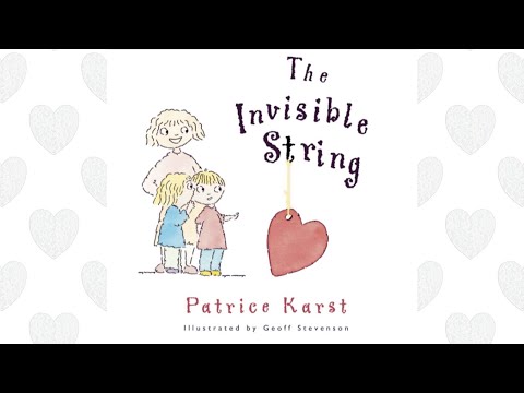 📚The Invisible String by Patrice Karst - Kids Books Read Aloud