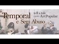 tell a tale - Temporal e Sem Abuso (cover)