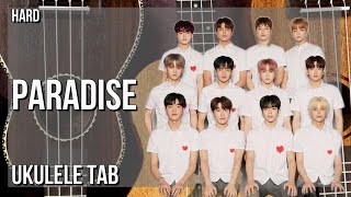 Ukulele Tab: How to play Paradise by Treasure