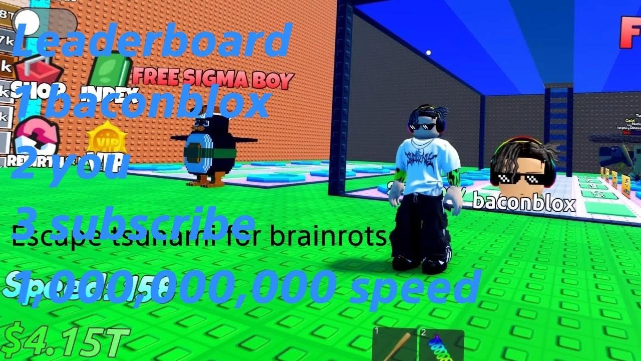 Escape tsunami for brainrots
