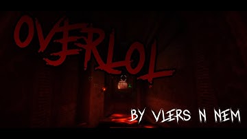 FE2CM | Overlol [Crazy] (WIP?) (Solo) by vlers n nem