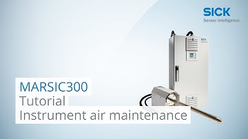 Tutorial: MARSIC300 Instrument air maintenance