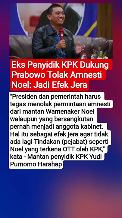 Eks Penyidik KPK Dukung Prabowo Tolak Amnesti Noel: Jadi Efek Jera #matalokal