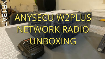 ANYSECU W2PLUS NETWORK RADIO UNBOXING Part 1
