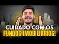 Ainda VALE A PENA investir em FUNDOS IMOBILIÁRIOS?