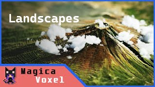 Creating Large Scale Landscapes in MagicaVoxel