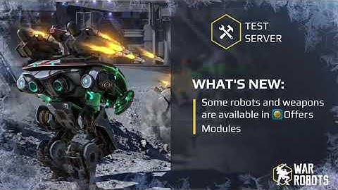 War robots TEST SERVER IOS and Android  LINKS