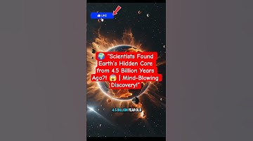 🌍Scientists Found Earth’s Hidden Core from 4.5 Billion Years Ago😱 Mind-Blowing Discovery!#facts#us