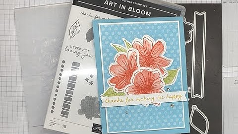 Stampin’ Up! Art In Bloom Thank You Card Tutorial