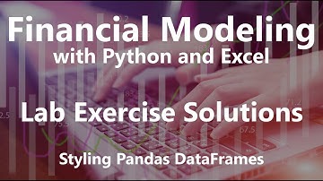 Styling Pandas DataFrames - Lab Exercise Solutions