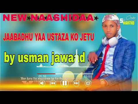 NEW NASHIIDAA MARKAZA UMAR IBNU KAXXAAB BY USMAAN JAWAAD