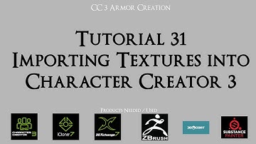 Tutorial 31 - Importing Textures into Character Creator 3