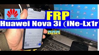 Huawei Nova 3i (INE-LX1R) Frp Bypass Google Account Android 9.1.0 New Trick 100%