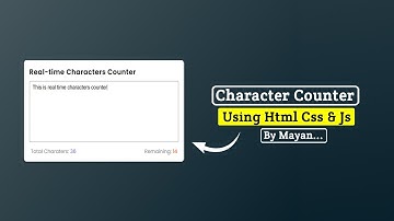 Real-Time Character Counter Using HTML, CSS & JavaScript | MayanCoders