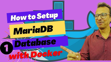 26-How to setup MariaDB Database with Docker - 1 | Docker Tutorial for Beginners (Hindi)