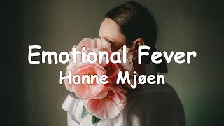 Hanne Mjøen - Emotional Fever (Lyrics Video)