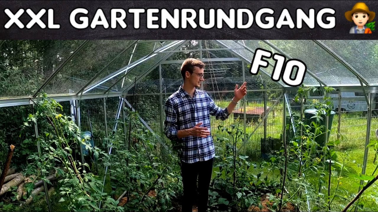 XXL Gartenrundgang F10🧑🏻‍🌾 Zitronengurke, Erdnuss, Habanero, Wassermelone im Glasgewächshaus