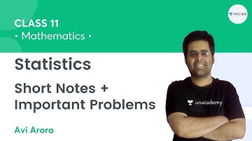 Statistics | Short Notes + Important Problems | Class 11 Math | Unacademy Class 11&12 | Avi Arora
