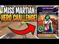 *NEW* MISS MARTIAN HERO CHALLENGE! - DC Legends