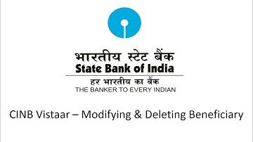 SBI Vistaar Account: Modifying & Deleting Beneficiary. (Video created in March 2017)