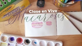 Pintando Macarons en vivo (acuarelas)