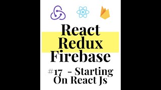 React Redux Firebase - Full Stack App #17 - Beginning Front End With React JS