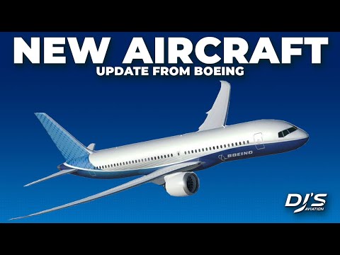 Boeing's NEW AIRCRAFT Update