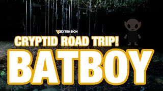 Is Batboy even a Cryptid?? Cryptid Road Trip!