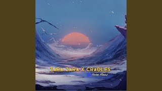 Download Lagu Zara Zara X Cradles Download Lagu Zara Zara X Cradles