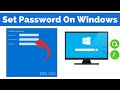 How to Set Password in Windows 8/10/11 | Add Login Password & Screen Lock 💻🔑