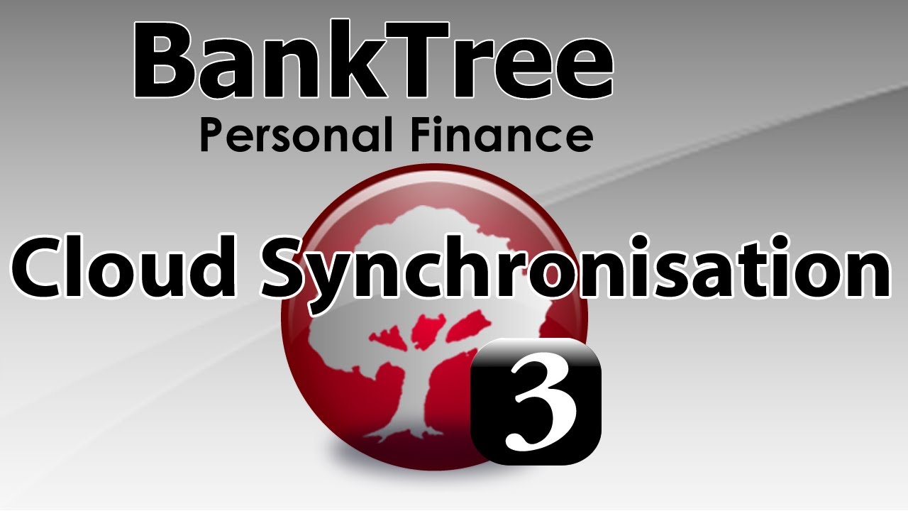 BankTree Personal Finance 3.0 Cloud Synchronisation Tutorial Updated for April 2024