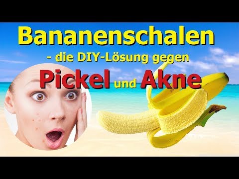 Bananenschalen Die Diy Losung Gegen Pickel Und Akne Youtube