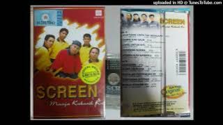 Screen - Yakinlah Pertemuan Ini (2001)