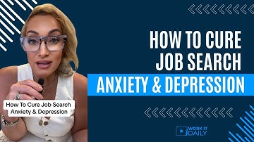 HOW TO CURE JOB SEARCH ANXIETY & DEPRESSION 😥😥😥