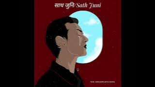 Sath Juni - The Dreamcatchers Official | Angu Bhutia |