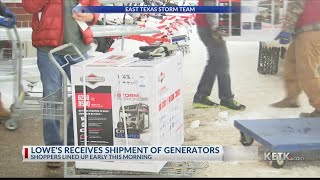 Lowe s in Tyler receives extra shipment of generators