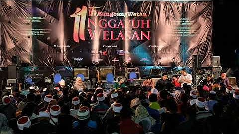 11th Bangbang Wetan September 2017 NGGAYUH WELASAN Mbah Nun & Kiai Kanjeng