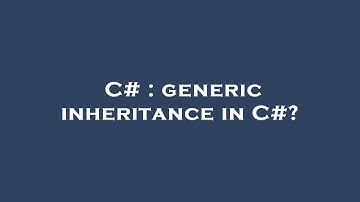 C# : generic inheritance in C#?