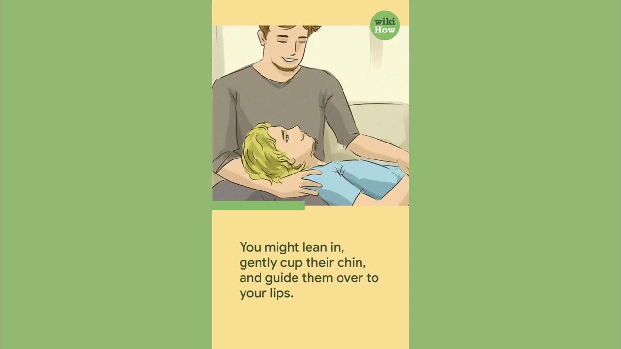 How Do You Initiate a Kiss While Cuddling? YouTube